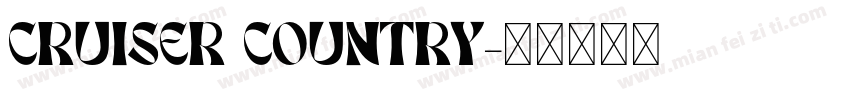CRUISER COUNTRY字体转换